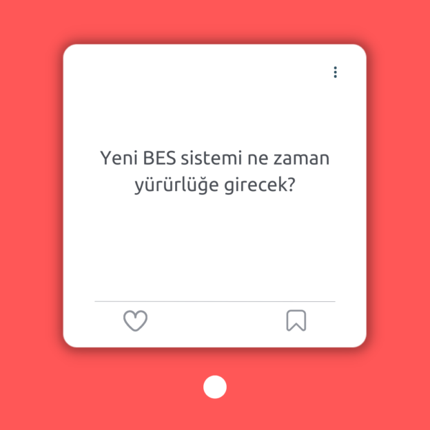 Yeni BES sistemi ne zaman yürürlüğe girecek? 1