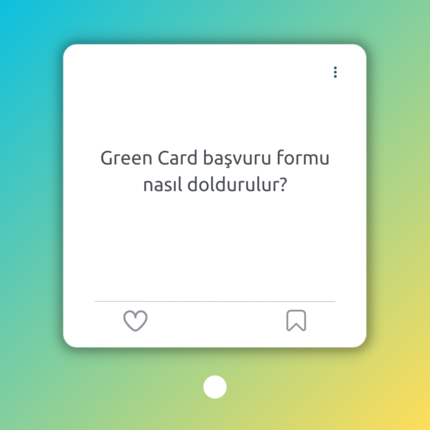 Green Card başvuru formu nasıl doldurulur? 1