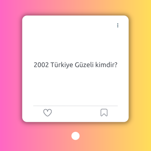 2002 Türkiye Güzeli kimdir? 1