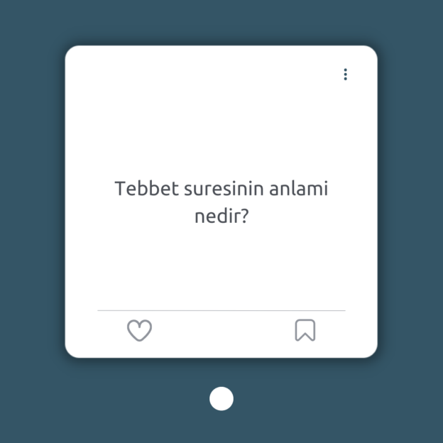 Tebbet suresinin anlami nedir? 1