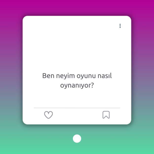 Ben neyim oyunu nasıl oynanıyor? 1