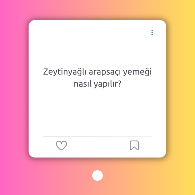 Zeytinyağlı arapsaçı yemeği nasıl yapılır? 1