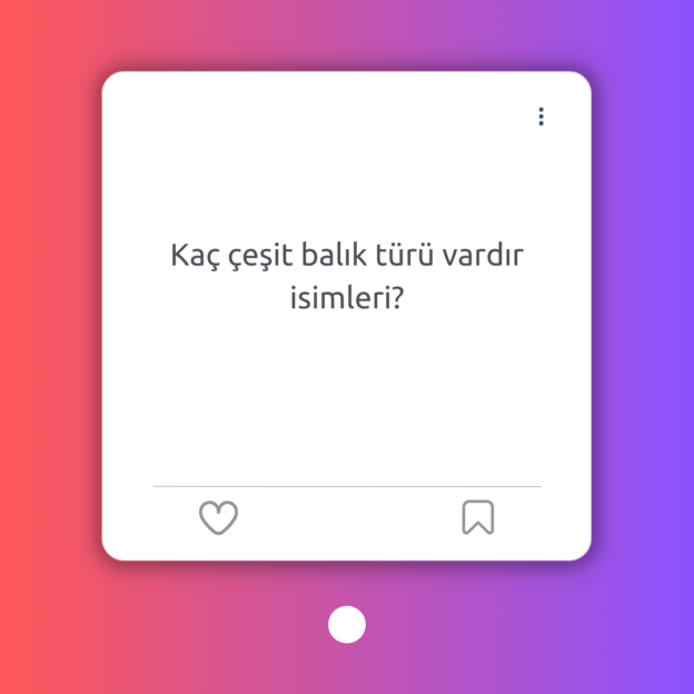 Kaç çeşit balık türü vardır isimleri? 1