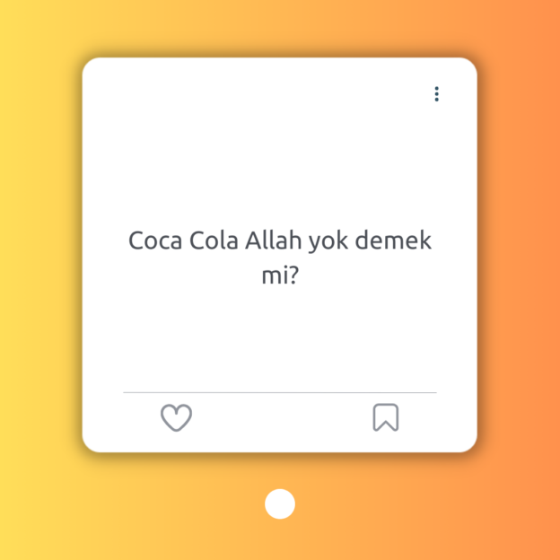 Coca Cola Allah yok demek mi? 1