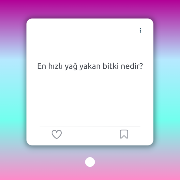 En hızlı yağ yakan bitki nedir? 1