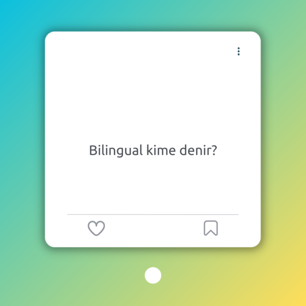 Bilingual kime denir? 1