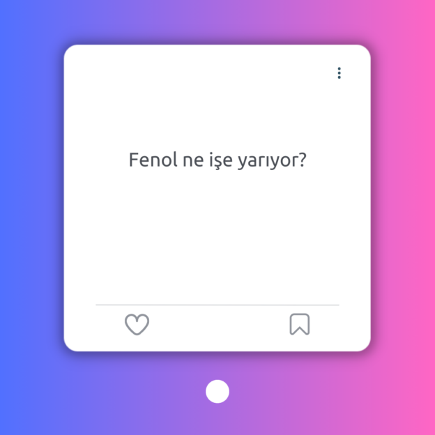 Fenol ne işe yarıyor? 1