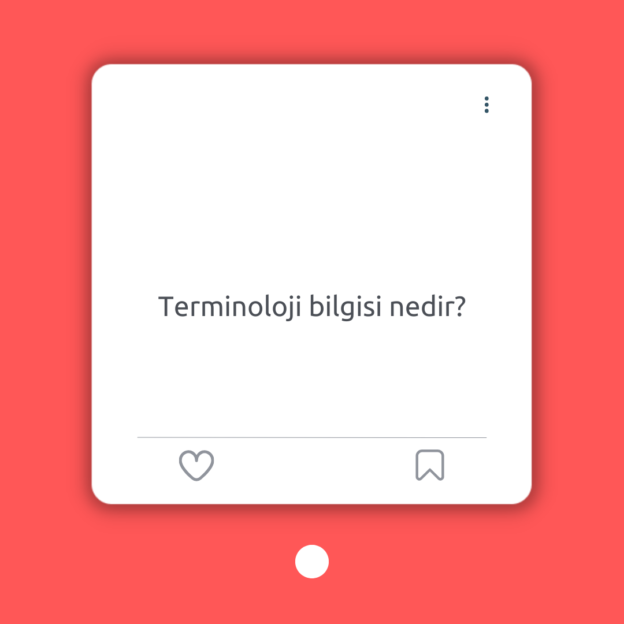 Terminoloji bilgisi nedir? 1