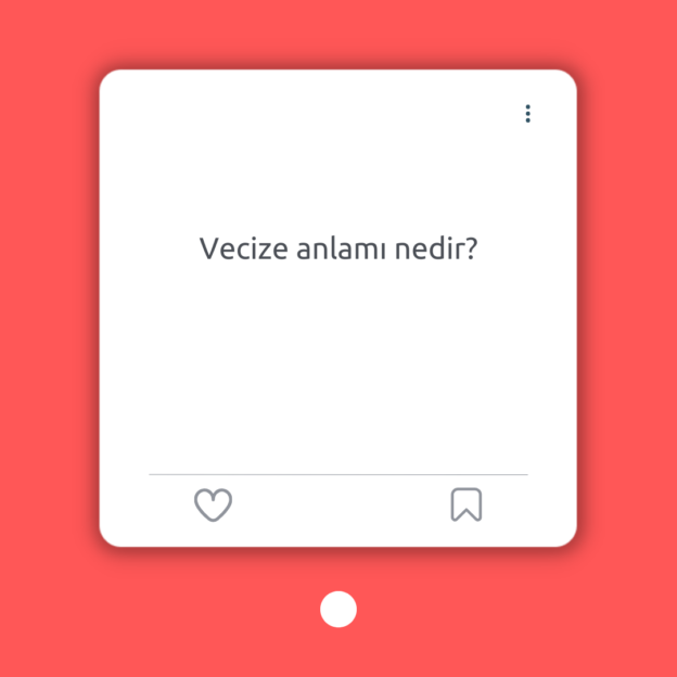 Vecize anlamı nedir? 1