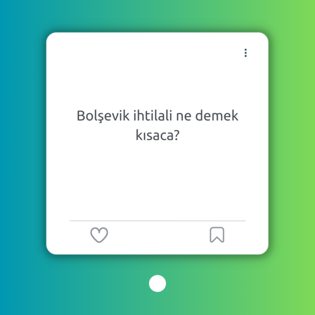 Bolşevik ihtilali ne demek kısaca? 1