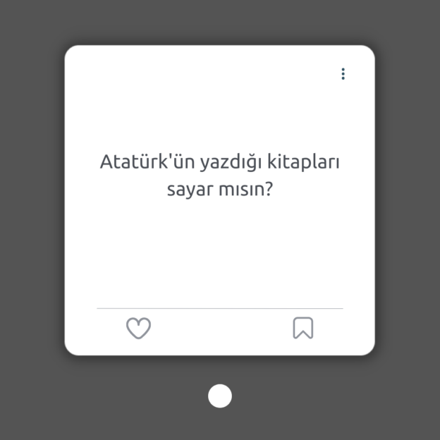 Atatürk'ün yazdığı kitapları sayar mısın? 1