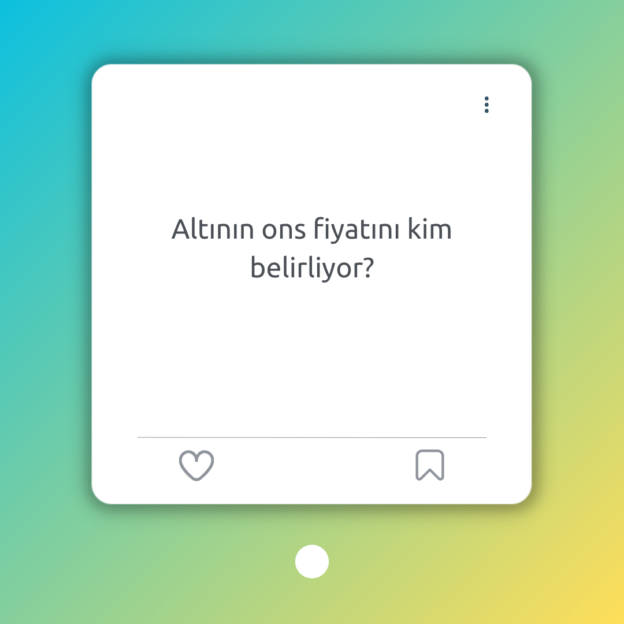 Altının ons fiyatını kim belirliyor? 1