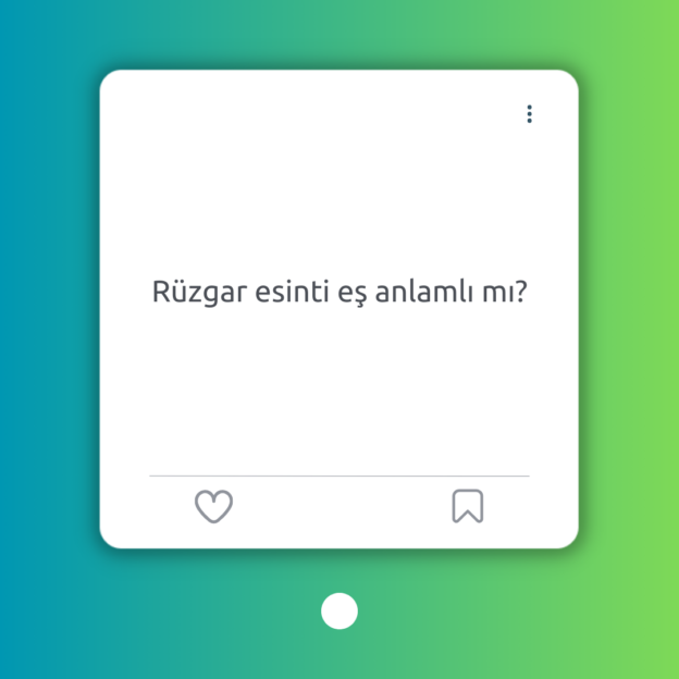 Rüzgar esinti eş anlamlı mı? 1