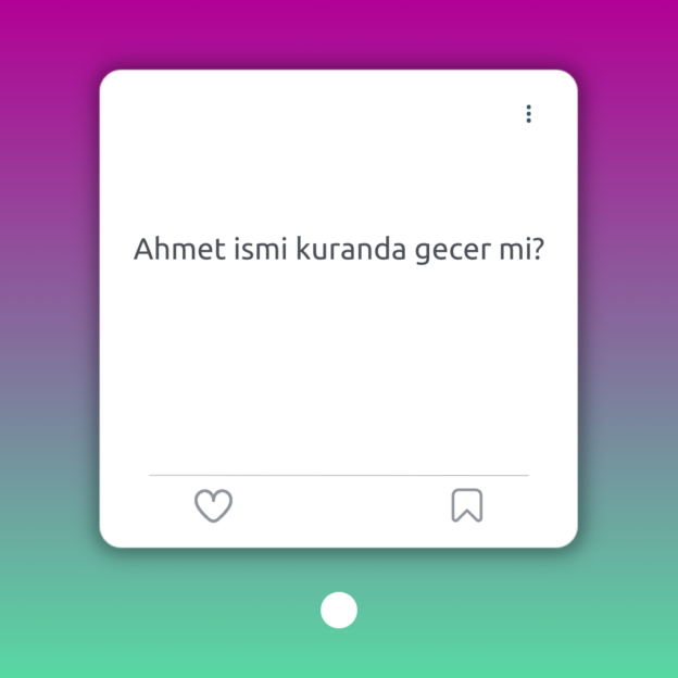 Ahmet ismi kuranda gecer mi? 1