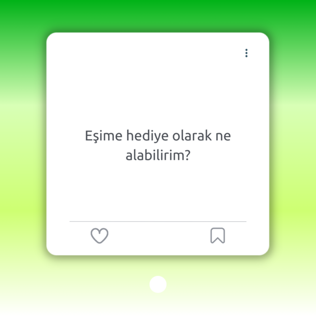 Eşime hediye olarak ne alabilirim? 1