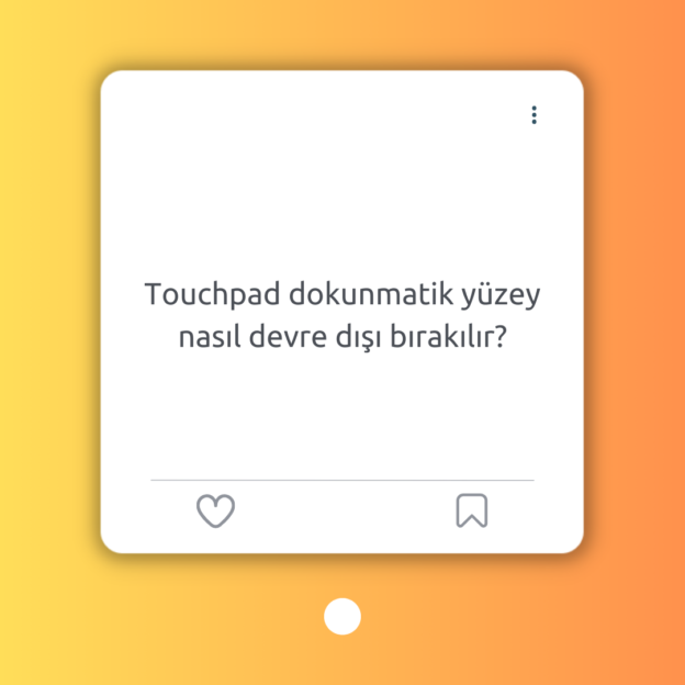 Touchpad dokunmatik yüzey nasıl devre dışı bırakılır? 1