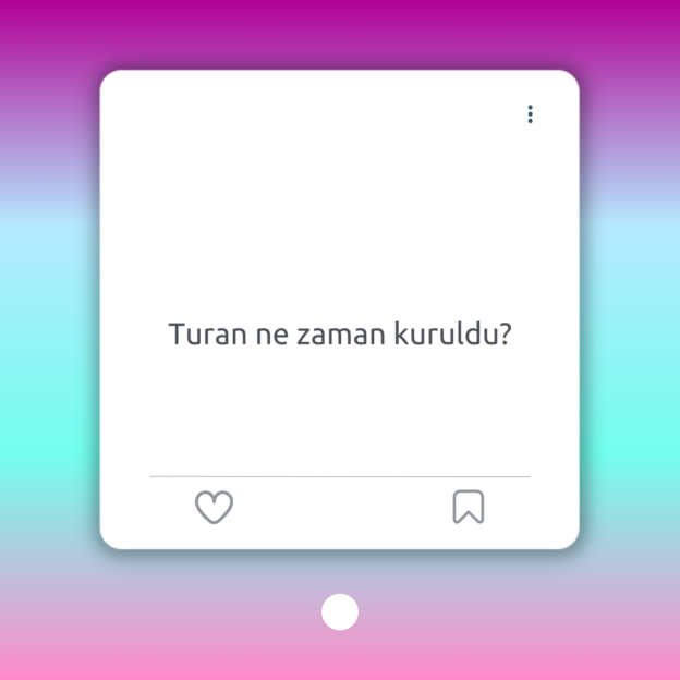 Turan ne zaman kuruldu? 1