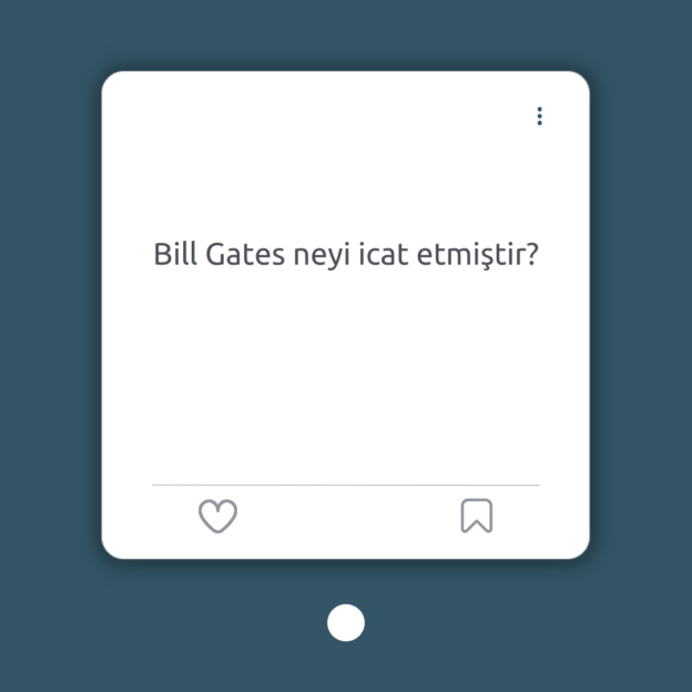 Bill Gates neyi icat etmiştir? 1