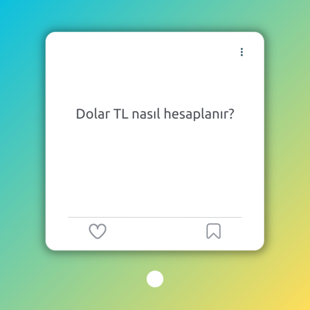 Dolar TL nasıl hesaplanır? 1