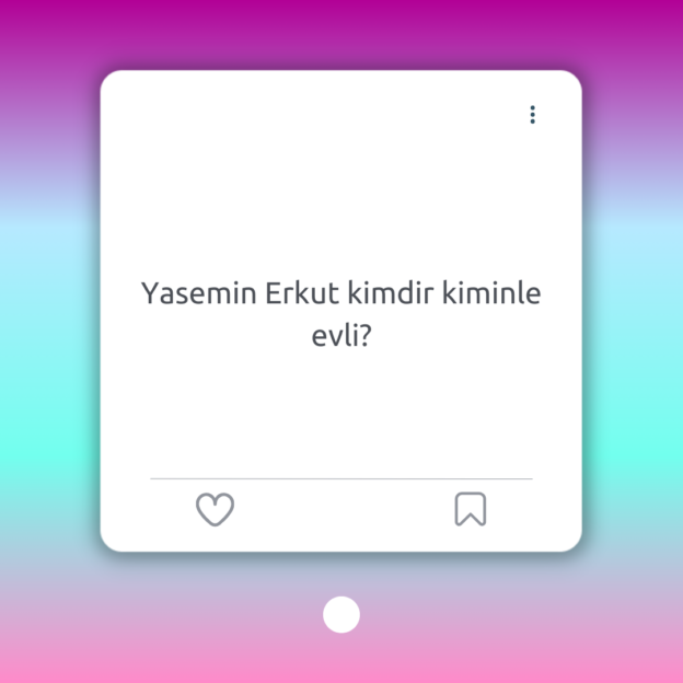 Yasemin Erkut kimdir kiminle evli? 1