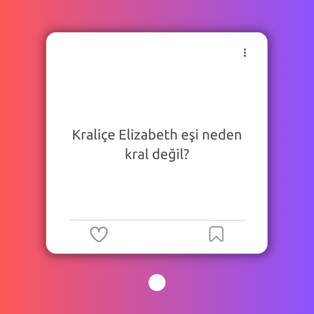 Kraliçe Elizabeth eşi neden kral değil? 1