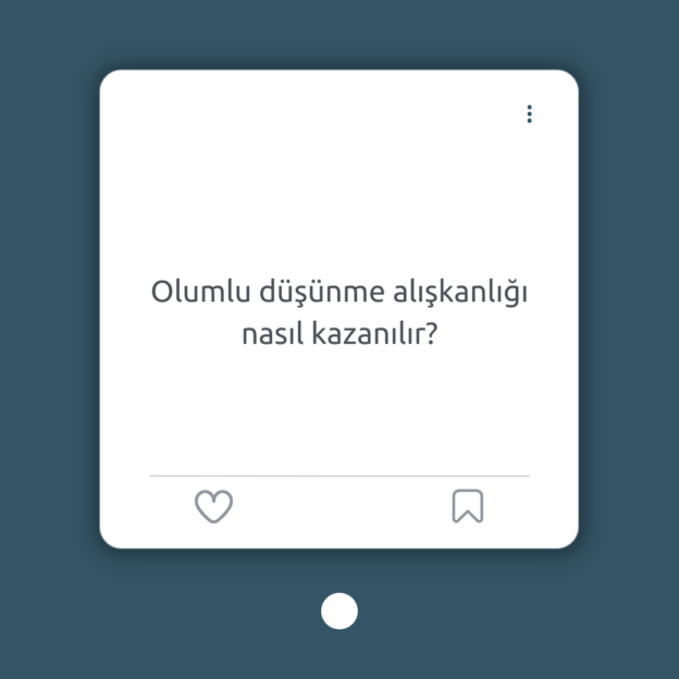 Olumlu düşünme alışkanlığı nasıl kazanılır? 1