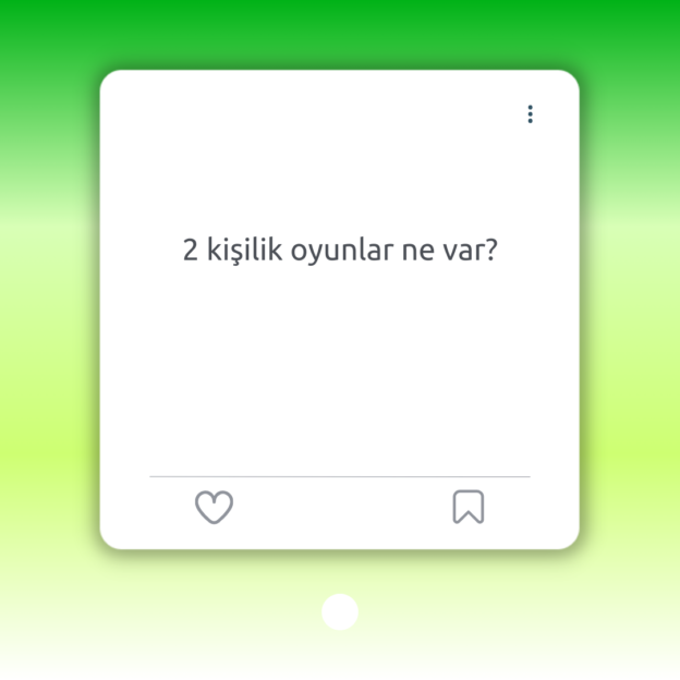 2 kişilik oyunlar ne var? 1