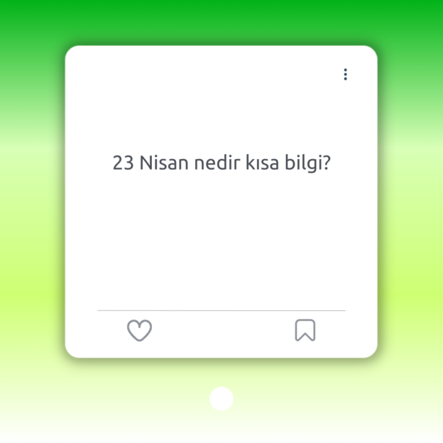 23 Nisan nedir kısa bilgi? 1