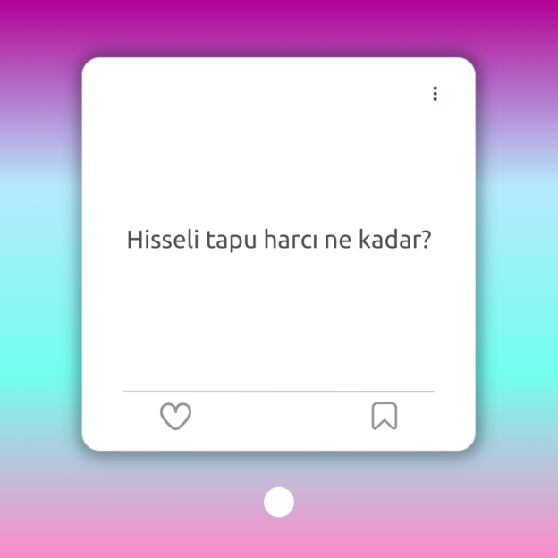 Hisseli tapu harcı ne kadar? 1