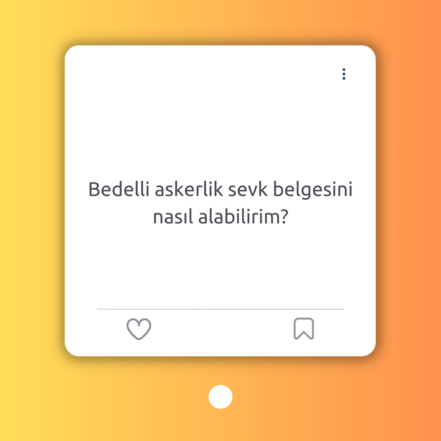 Bedelli askerlik sevk belgesini nasıl alabilirim? 1