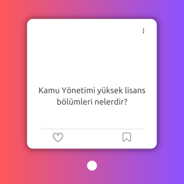 Kamu Yönetimi yüksek lisans bölümleri nelerdir? 1