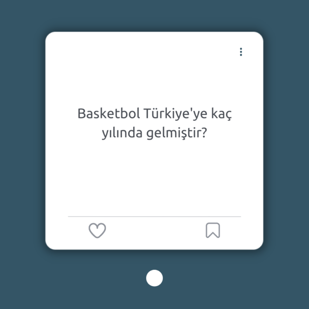 Basketbol Türkiye'ye kaç yılında gelmiştir? 1