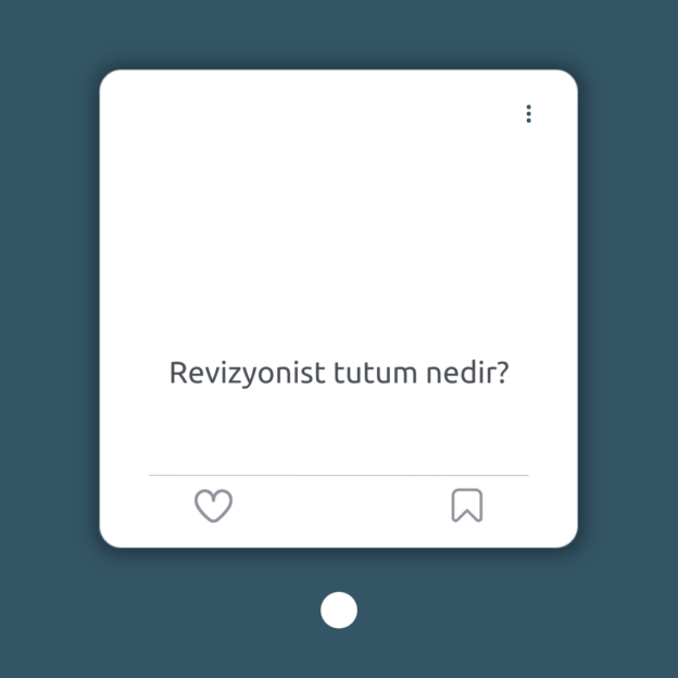 Revizyonist tutum nedir? 1