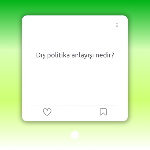 Dış politika anlayışı nedir? 1