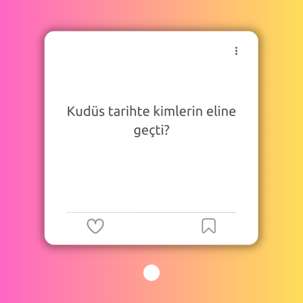 Kudüs tarihte kimlerin eline geçti? 1