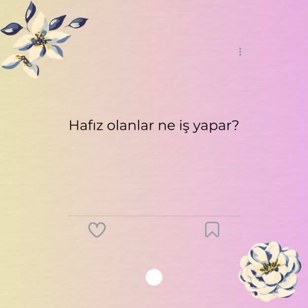 Hafız olanlar ne iş yapar? 1