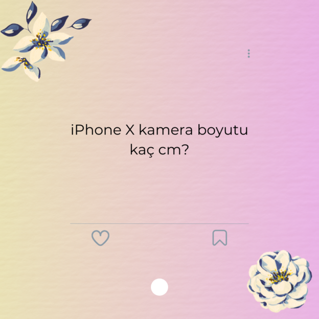 iPhone X kamera boyutu kaç cm? 1