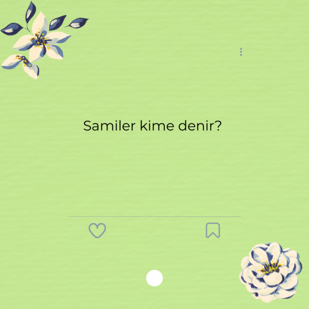 Samiler kime denir? 1