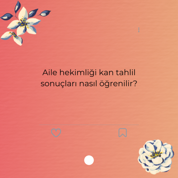 Aile hekimliği kan tahlil sonuçları nasıl öğrenilir? 1