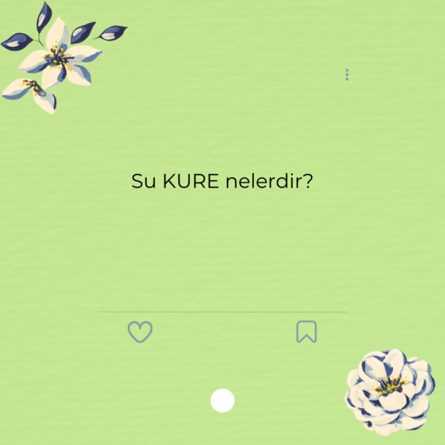 Su KURE nelerdir? 1