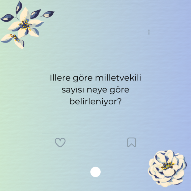 Illere göre milletvekili sayısı neye göre belirleniyor? 1