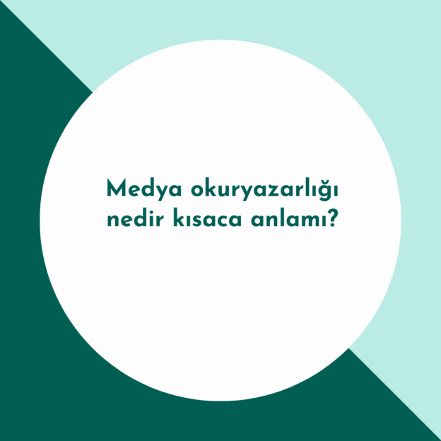 Medya okuryazarlığı nedir kısaca anlamı? 1