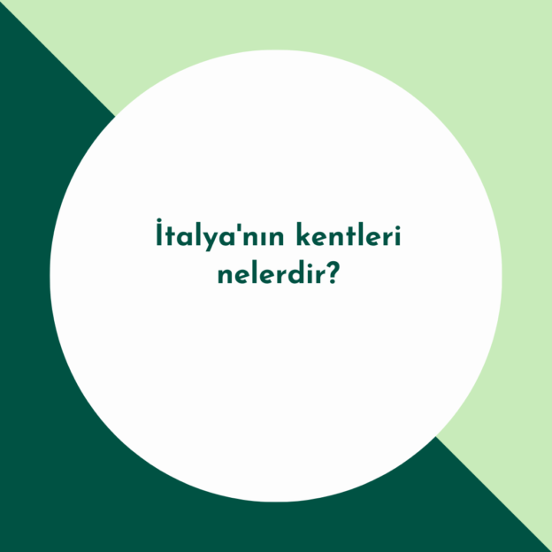 İtalya'nın kentleri nelerdir? 1