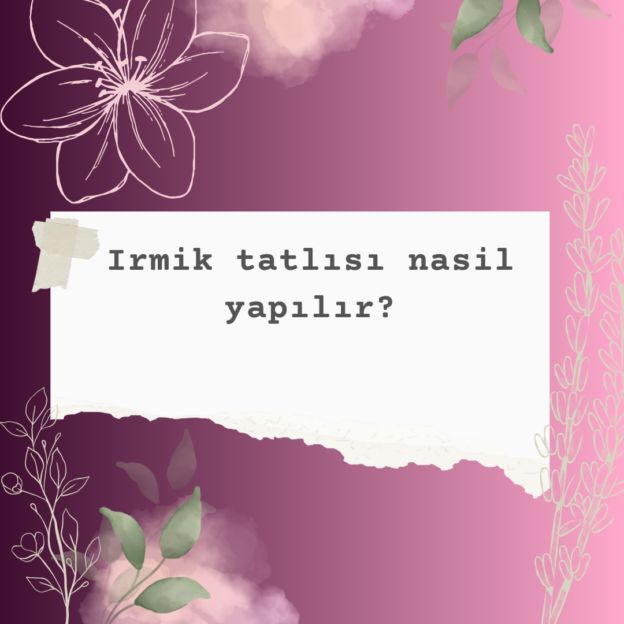 Irmik tatlısı nasil yapılır? 3