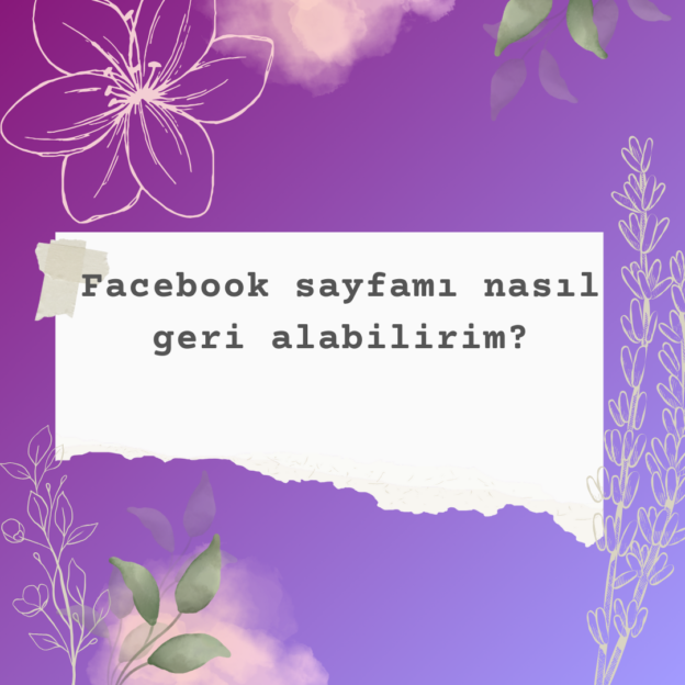 Facebook sayfamı nasıl geri alabilirim? 1