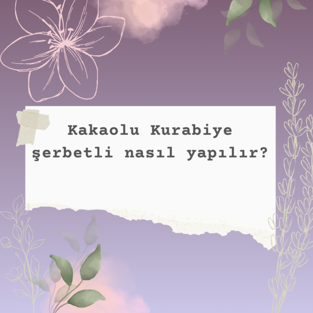 Kakaolu Kurabiye şerbetli nasıl yapılır? 2